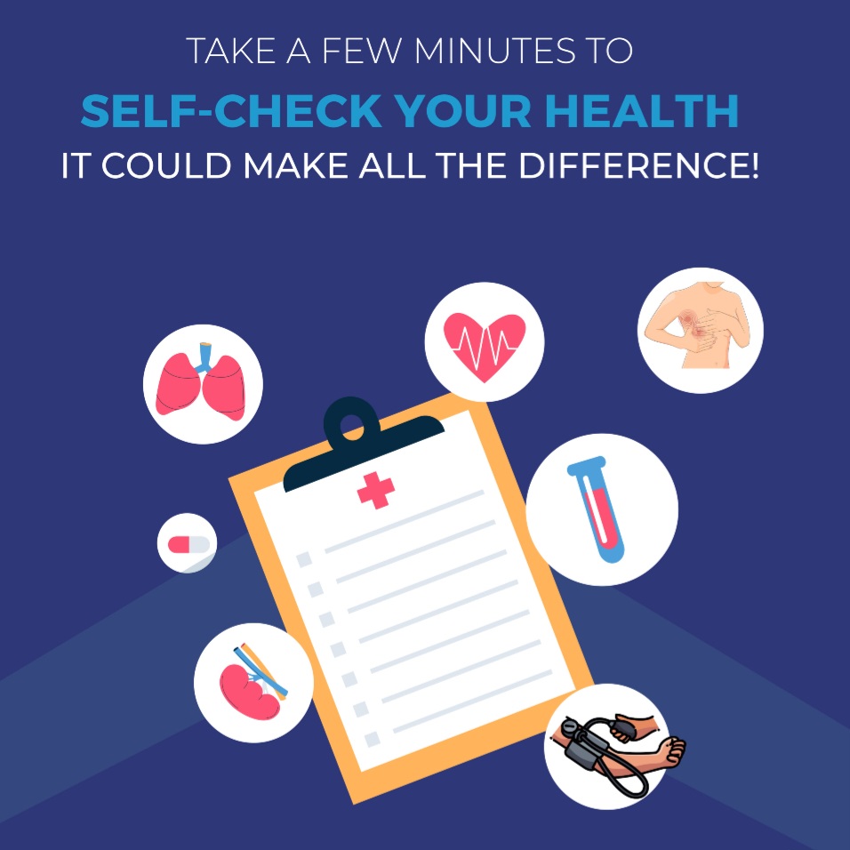 SELF-CHECK YOUR HEALTH! Take  Control with Basic Tips.